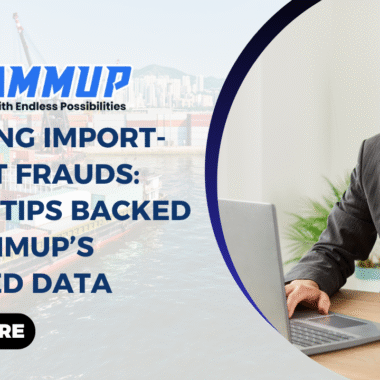 Avoiding Import-Export Frauds: Smart Tips Backed by Rammup’s Verified Data